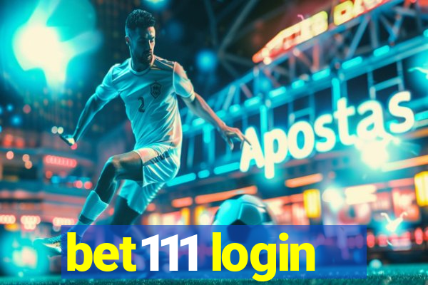 bet111 login
